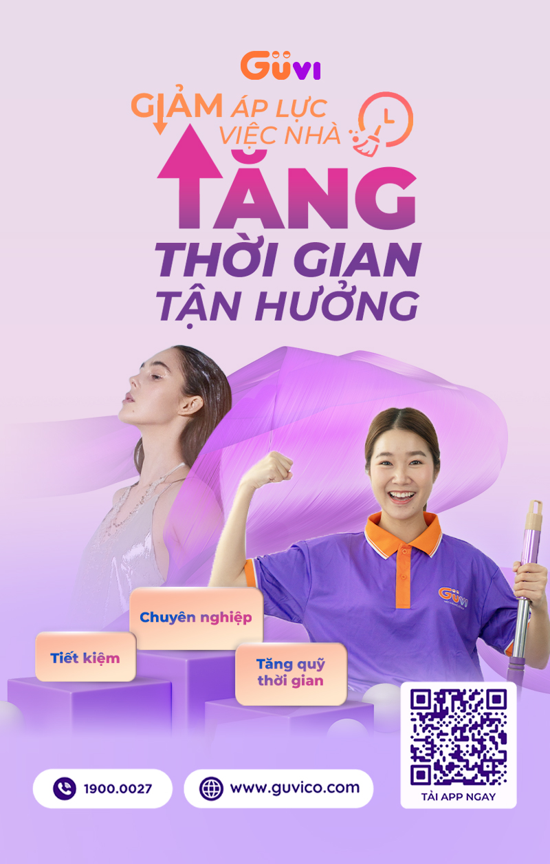 Giảm áp lực việc nhà, tăng thời gian tận hưởng cùng GUVI
