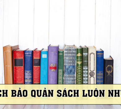 cách bảo sách luôn mới