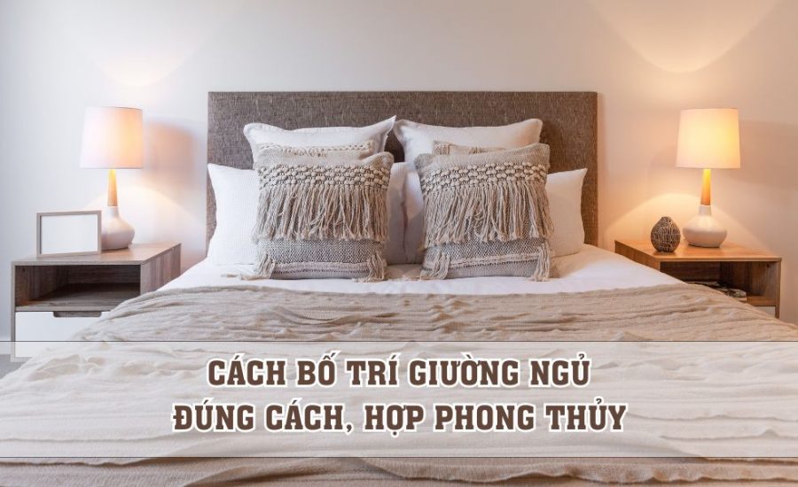 cách bố trí giường ngủ đúng cách