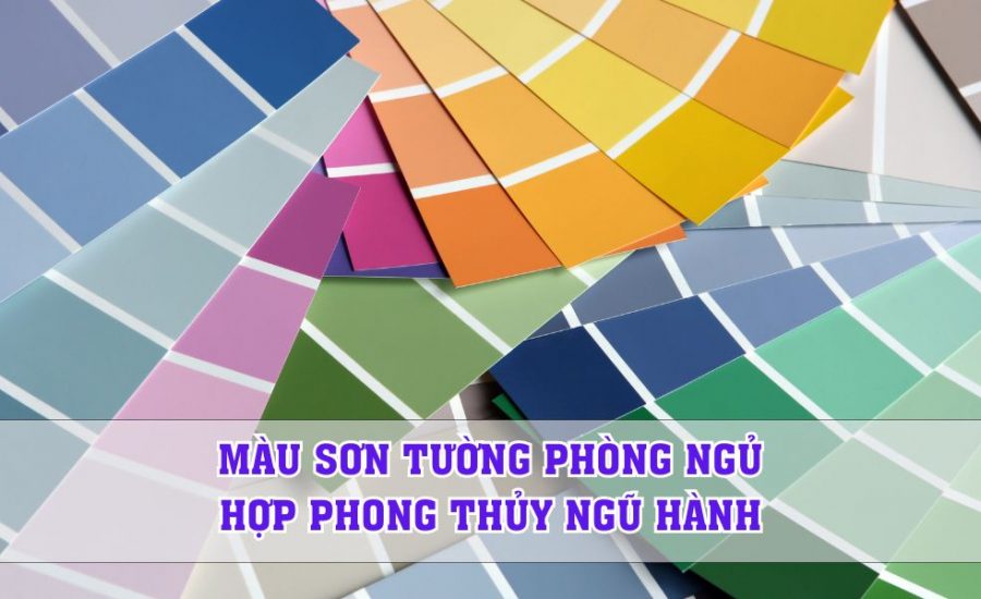 màu sơn tường phòng ngủ phong thủy