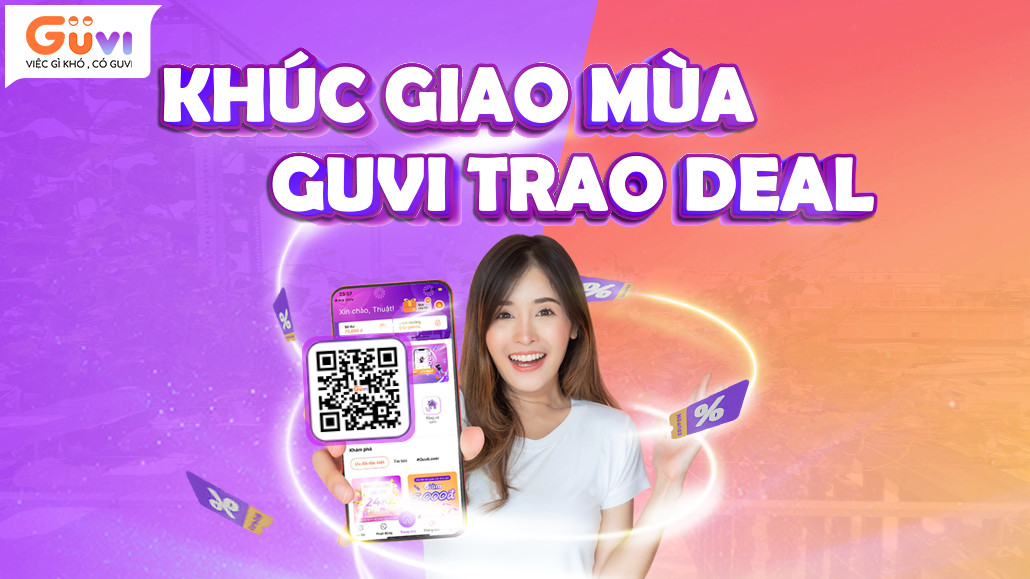 KHÚC GIAO MÙA - GUVI TRAO DEAL