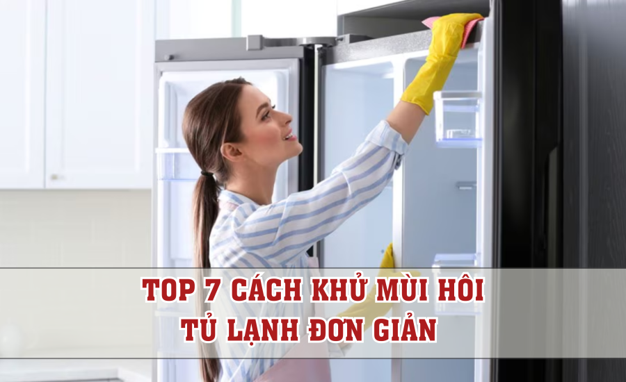 Cách khử mùi tủ lạnh