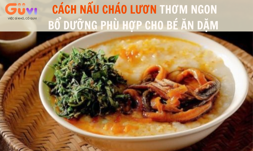 CACH NAU CHAO LUON NGON CUC DON GIAN TAI NHA