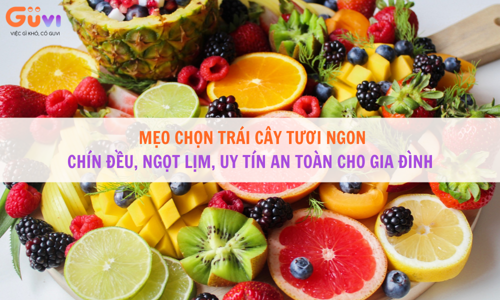 MEO CHON HOA QUA