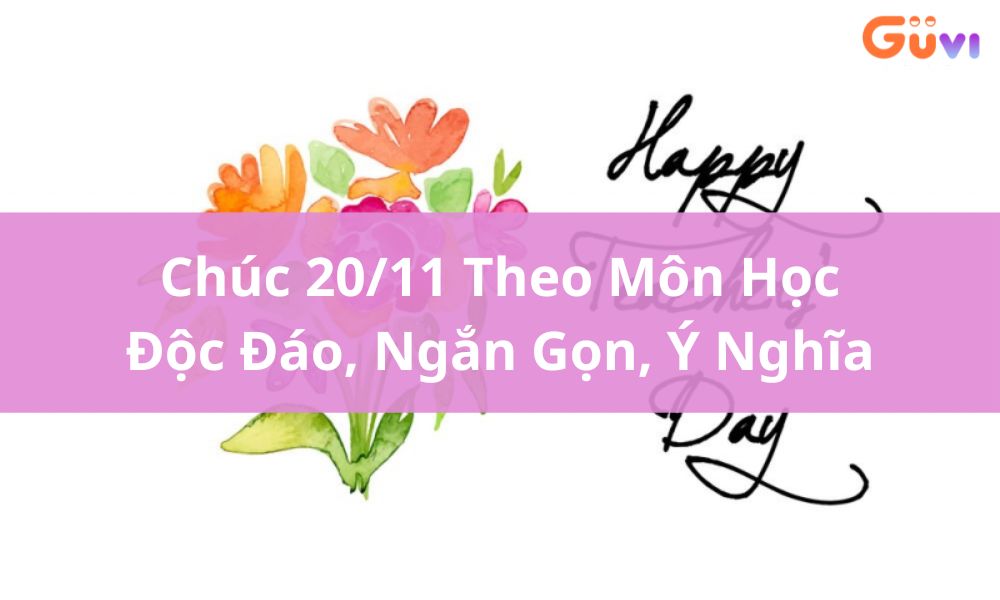 chuc 20 11 theo mon hoc 5