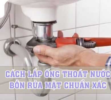 cach lap ong thoat nuoc bon rua mat