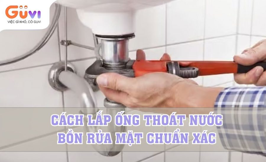 cach lap ong thoat nuoc bon rua mat