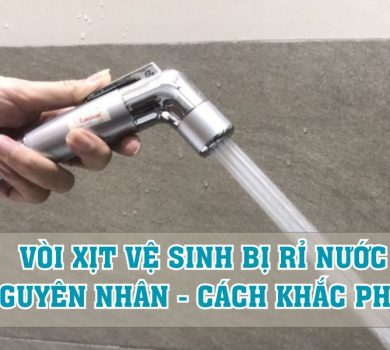 voi xit ve sinh bi ri nuoc