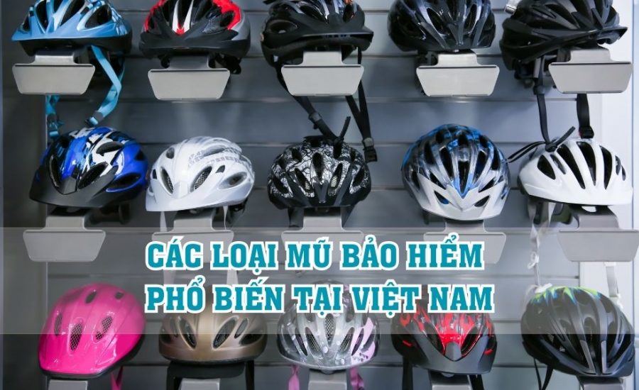 các loại mũ bảo hiểm