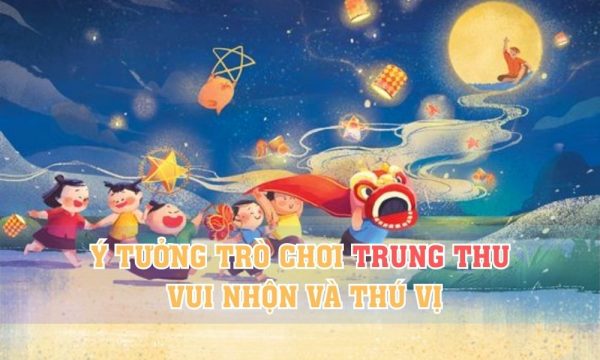 ý tưởng trò chơi Trung Thu