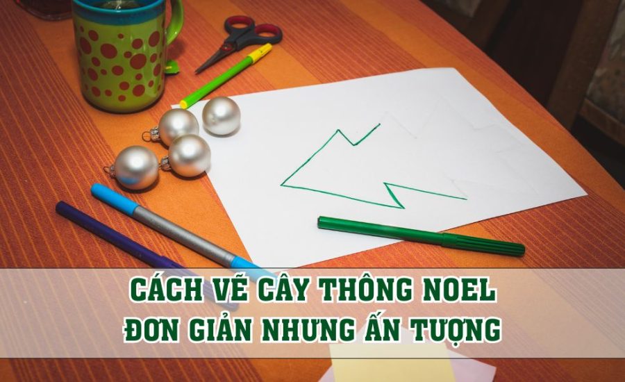 cách vẽ cây thông noel